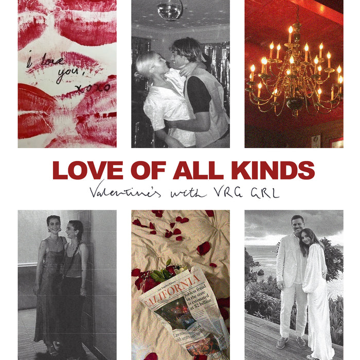 LOVE OF ALL KINDS: VALENTINE’S WITH VRG GRL