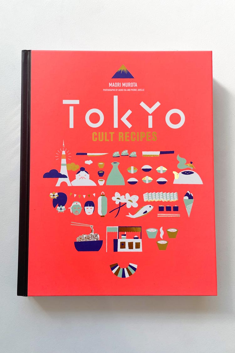 Tokyo Cult Recipes Cookbook